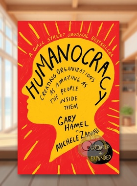 【现货】人本主义：更新扩展版 Humanocracy， Updated and Expanded 原版英文商业行销 哈佛商业评论