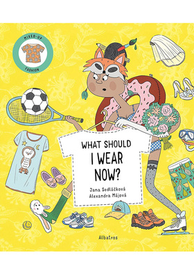 【预售】【时尚小迷糊】现在该穿什么好？ 【Mixed-Up Fashion】预售at Should I Wear Now? 原版英文儿童趣味