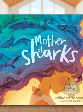 【预售】鲨鱼之母英文儿童绘本动物生态环保进口原版外版书精装Mother Of SharksMelissa Cristina MárquezPenguin Workshop书籍
