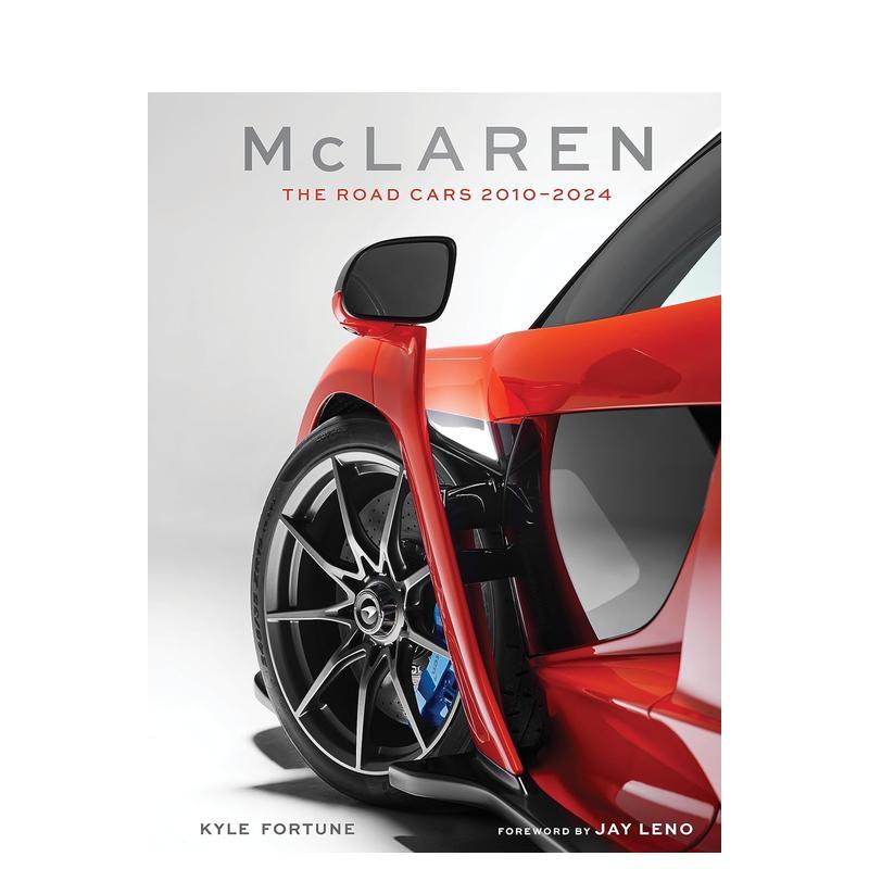 【预售】迈凯伦公路跑车:2010-2024McLaren: The Road Cars, 2010-2024英文进口原版工业产品设计图书Kyle Fortune