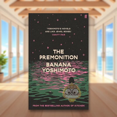 【预售】【吉本芭娜娜】哀愁的预感英文文学小说进口原版外版书平装14岁以上The Premonition Banana Yoshimoto Faber & Faber书籍