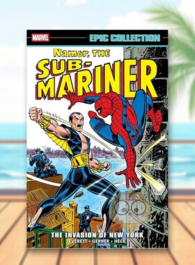 【预售】潜水人纳摩 史诗合集：纽约入侵战 Namor The Sub-Mariner Epic Collection: The Invasion Of New York 原版英文漫画书进