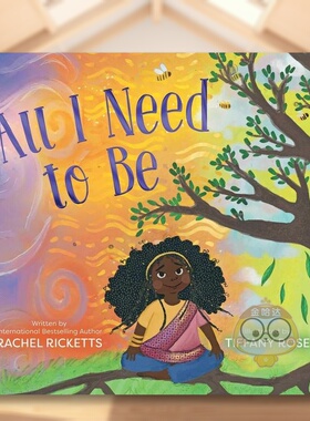 【预售】我需要的一切英文儿童绘本身体认知启蒙进口原版书精装All I Need to BeRICKETTS  RACHELS&S Books for Young Readers书