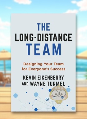 【预售】长途团队Long-Distance Team英文商业行销平装进口原版书Eikenberry  Kevin Berrett-Koehler书籍图书外版正版
