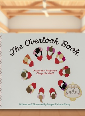 【现货】俯瞰之书改变看世界的角度The Overlook Book??Change Your Perspective Change the World英文儿童艺术启蒙3-6岁精装M原