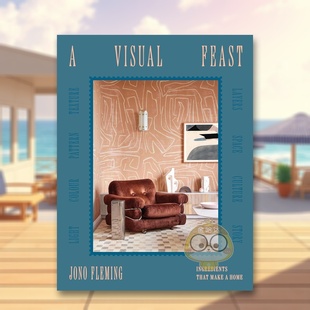 要素 正版 英文生活综合进口书籍图书外版 That 预售 视觉盛宴：构成家 Make Visual 原版 Feast Home Ingredients