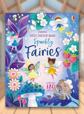 【现货】第一本贴纸书亮闪闪仙子英文儿童趣味Holly Bathie进口原版书平装3岁-6岁First Sticker Book Sparkly FairiesUsborne c书