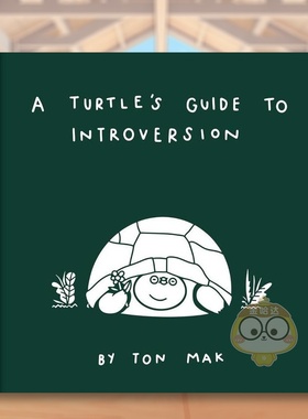 【现货】乌龟的内向指南A Turtle’s Guide to Introversion英文心灵励志精装进口原版书Ton Mak Chronicle Books书籍图书外版正版