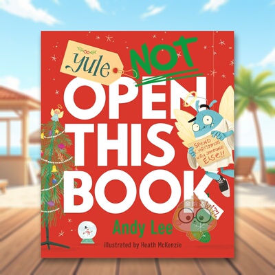 【预售】尤尔不要打开这本书Yule Not Open This Book英文儿童绘本节日庆典6-9岁平装Andy Lee Heath McKenzie进口原版书Studio P