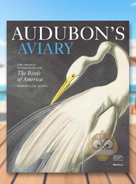 【预售】奥杜邦的鸟舍：关于美国鸟类的水彩画 Audubon‘s Aviary 原版英文艺术画册画集进口书籍图书外版正版