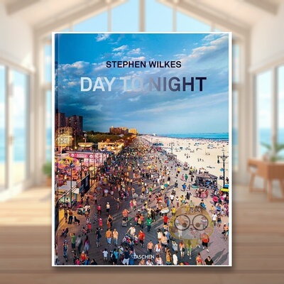 【现货】斯蒂芬·威尔克斯：白天到夜晚 Stephen Wilkes. Day to Night 原版英文摄影作品集进口书籍图书外版正版