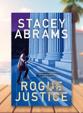 【现货】流氓正义惊悚小说Rogue Justice A Thriller英文小说精装Stacey Abrams进口原版书Doubleday385548328书籍图书外版正版