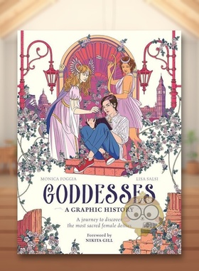 【预售】女神：图文历史：探索神圣女性神祇的旅程 Goddesses: A Graphic History 原版英文生活综合进口书籍图书外版正版
