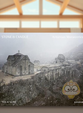 【现货】石头&蜡烛：亚美尼亚寺院英文摄影人文景观精装进口原版外版书Stone & Candle. Armenian Monasteries书籍图书正版