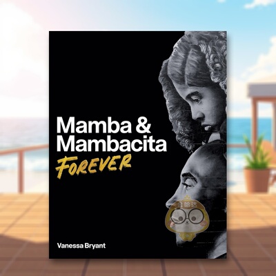 【预售】科比传记 曼巴与曼巴奇塔：永恒纪念 Mamba & Mambacita Forever 原版英文文学传记进口书籍图书外版正版