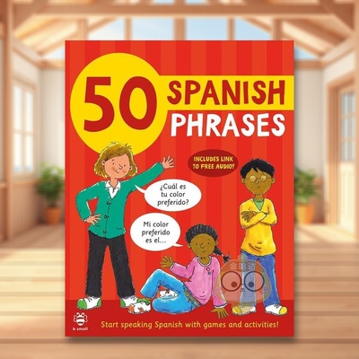 【预售】50个西班牙语短语英文儿童自然拼读进口原版外版书平装3-6周岁【50 Phrases】50 Spanish PhrasesSusan Martineau b sma书