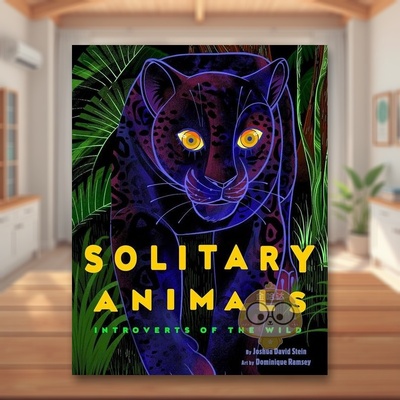【现货】独居的动物们Solitary Animals英文儿童绘本动物生态环保3-6岁精装Joshua David Stein  Dominique Ramsey进口原版书Peng