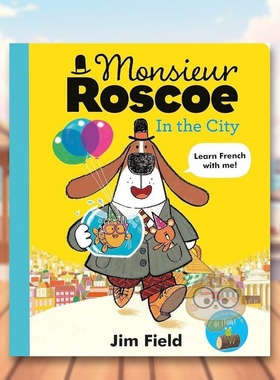【预售】城市里的罗斯科先生Monsieur Roscoe in the City英文儿童绘本交通工具城市人文6-9岁平装进口原版书Jim Field Hodder C书