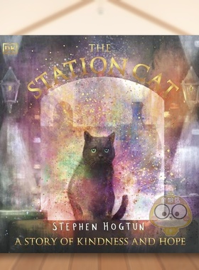 【预售】车站里的灰色小猫（平装） The Station Cat 原版英文儿童绘本进口书籍图书外版正版