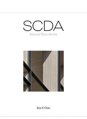 【预售】SCDA建筑事务所精选集 III（中文版） SCDA Beyond Boundaries 原版英文建筑设计进口书籍图书外版正版