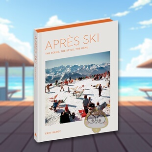 与菜单 The 预售 风格 原版 正版 Menu Apres 雪后时光：场景 the Scene Ski 英文运动进口书籍图书外版 Style