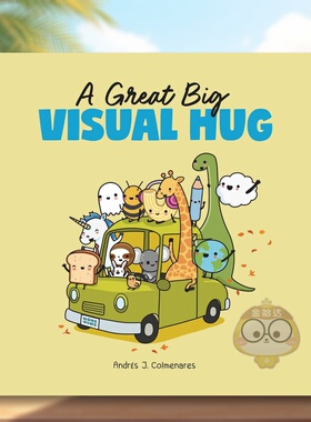 【现货】大大的看得见的拥 疗愈漫画A Great Big Visual Hug英文漫画Andrés J Colmenares平装Andrews McMeel Publishing进口原版