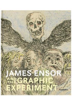 【预售】詹姆斯?恩索尔与平面实验 James Ensor and the Graphic Experiment 原版英文艺术画册画集