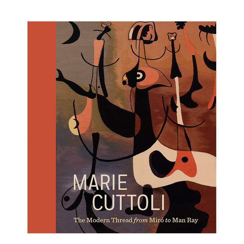 【预售】MarieCuttoli玛丽·卡波利:从米罗到曼雷的现代路线英文原版现当代艺术