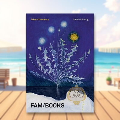 【预售】孟加拉国画家Srijon Chowdhury：老歌儿英文艺术家艺术工作室进口原版外版书简装Srijon Chowdhury: Same Old SongAmMarq