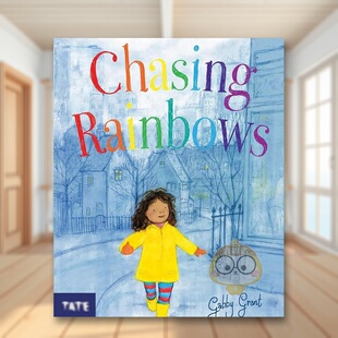 【现货】追逐彩虹英文儿童绘本人际关系进口原版书精装Chasing Rainbows Gabby Grant著Tate Publishing出版书籍图书外版正版