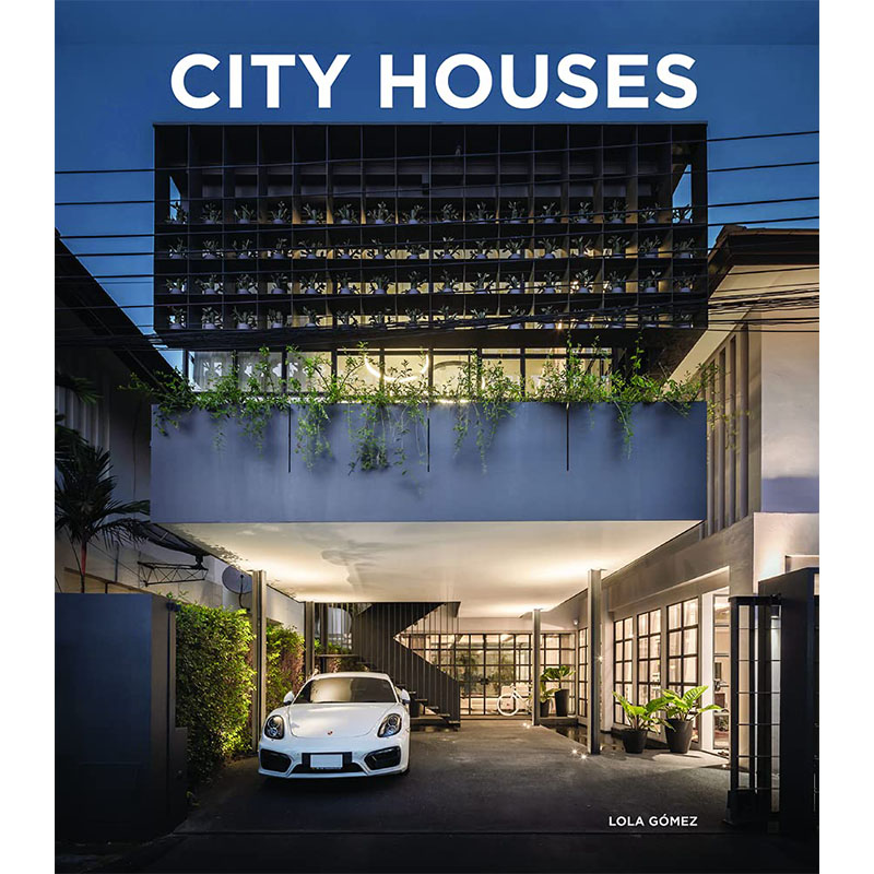 【现货】City Houses，城市住宅设计英文原版图书籍进口正版 Gomez, Lola建筑风格与材料构造