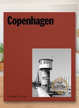 【预售】【新刊都市指南】哥本哈根 【New Mags City Guide】Copenhagen 原版英文旅行进口书籍图书外版正版
