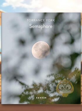 【预售】旗语英文摄影纪实进口原版外版书精装Torrance York: Semaphore Rebecca A. Senf Kehrer Verlag书籍图书正版