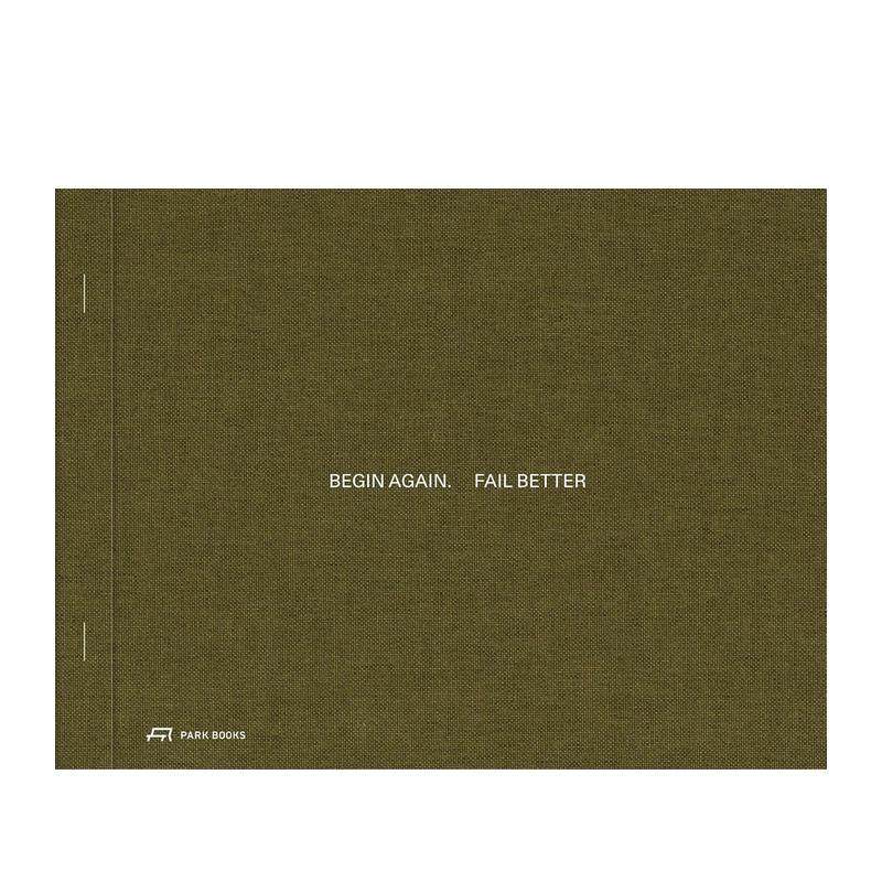 重新开始，失败得更漂亮：建筑与