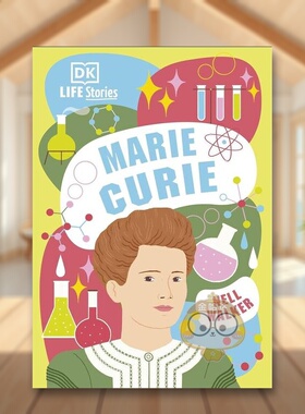 【现货】【DK人物故事】居里夫人DK Life Stories Marie Curie英文儿童章节书3-6岁精装Nell Walker进口原版书DK Children241书籍