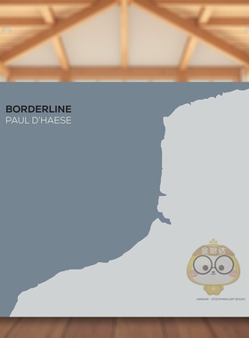 【预售】边界线：保罗·德哈塞 Borderline: Paul D’Haese 原版英文摄影作品集进口书籍图书外版正版