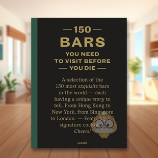 150 You 预售 150个酒吧 Die英文生活旅行精装 书Jurgen书 Before Series 有生之年必去 Need Bars 进口原版 Visit