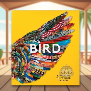 【预售】鸟:探索有翅膀的世界 科学科普图鉴画册 英文原版phaidon出版进口图书 Bird: Exploring the Winged World书籍外版正版