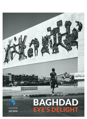 【预售】巴格达：视觉盛宴 多哈伊斯兰艺术博物馆同名展览配套图录 Baghdad : Eye's Delight 原版英文艺术画册画集进口书籍图书外