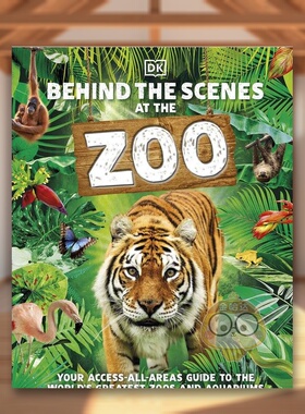 【现货】动物园幕后Behind the Scenes at the Zoo英文青少年读物3-6岁精装DK进口原版书DK Children241471395书籍图书外版正版