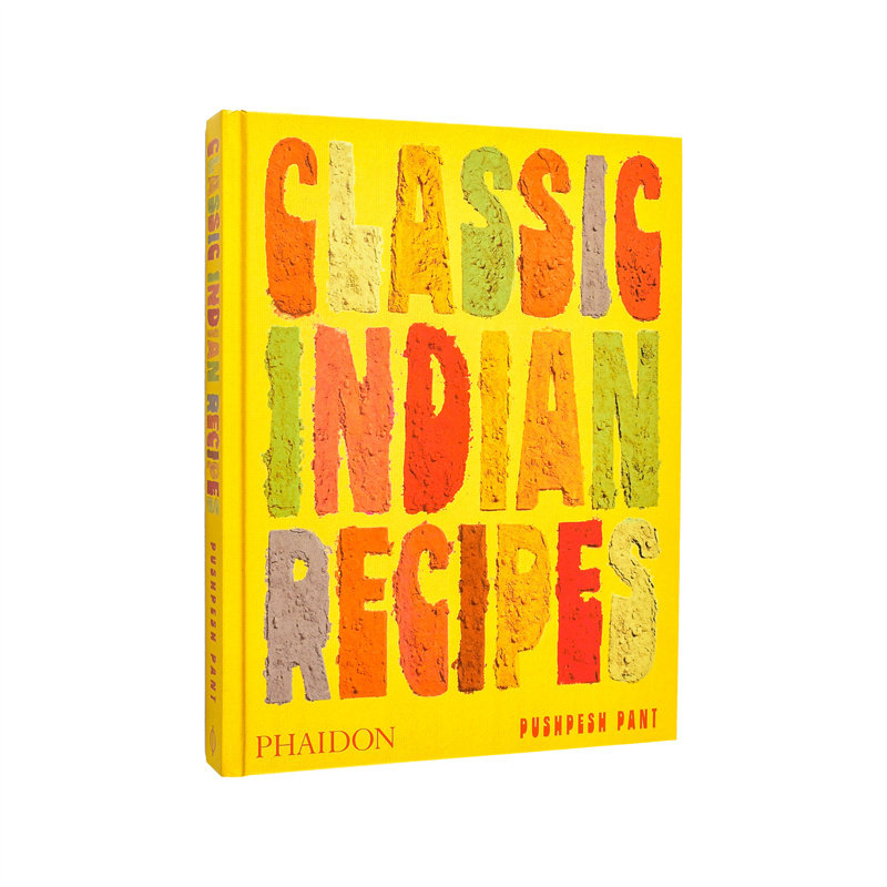 【预售】印度经典食谱 Classic Indian Recipes 原版英文餐饮生活美食 家常菜谱 素食节日甜点 地区历史 费顿出版进口书籍图书外版