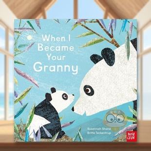 亲子共读 外版 预售 祖母 Became GrannySusan书 带音频 当我成为你 书平装 英文儿童绘本人际关系进口原版 Your 6周岁When
