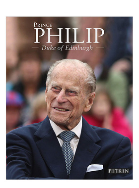 【预售】菲利普亲王：爱丁堡公爵 Prince Philip: Duke of Edinburgh英文人文历史原版图书外版进口书籍Annie Bullen