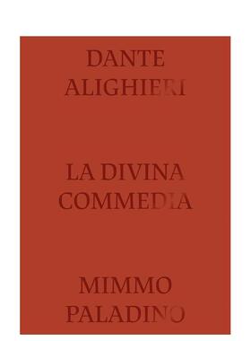 【预售】Divine Comedy Illustrated by Mimmo Paladino《神曲》 米莫·帕拉迪诺插画 英文进口原版版艺术画册画集外文图书 Sergi