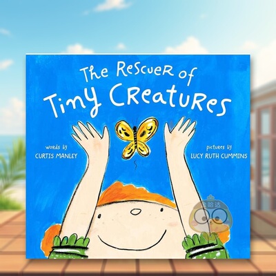 【现货】小生物拯救者The Rescuer of Tiny Creatures英文儿童绘本动物生态环保6-9岁精装Cummins;Lucy Ruth进口原版书Roaring Br