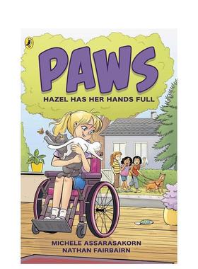 【预售】PAWS 卷4：海泽尔忙得不可开交  Hazel Has Her Hands Full 原版英文儿童绘本 温馨宠物情谊图画小说进口书籍图书外版正版