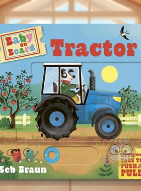 【现货】宝宝坐好啰：拖拉机（滑动机关书）英文儿童趣味进口原版书纸板书【Baby on Board】Tractor Ruth Symons著Templar Publi