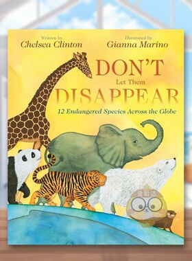 【预售】不要让它们消失：全球12种濒危物种英文儿童绘本动物生态环保进口原版外版书纸板书3-6周岁Don't Let Them Disappear: 1书