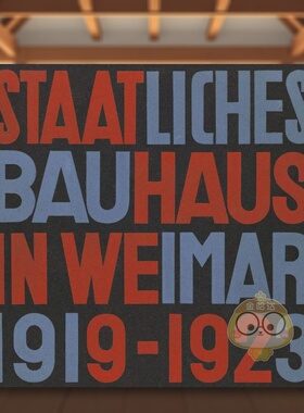 【预售】魏玛的国家鲍豪斯建筑学派 1919-1923 复制版 State Bauhaus in Weimar 1919-1923 (Facsimile Edition) 原版英文建筑设进