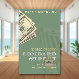 外版 New 预售 英文社会科学进口原版 Fed De书 the 书平装 新隆巴德街美联储是如何孤注一掷 Street Lombard The Became How
